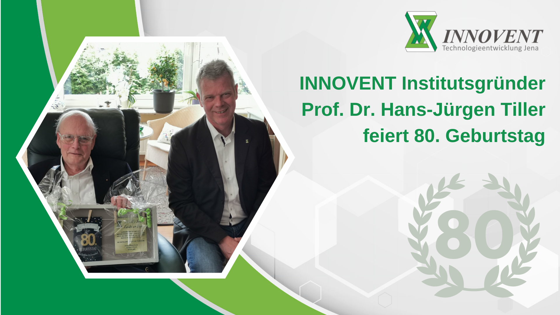 INNOVENT Institutsgründer Prof. Dr. Hans-Jürgen Tiller feiert seinen 80. Geburtstag.